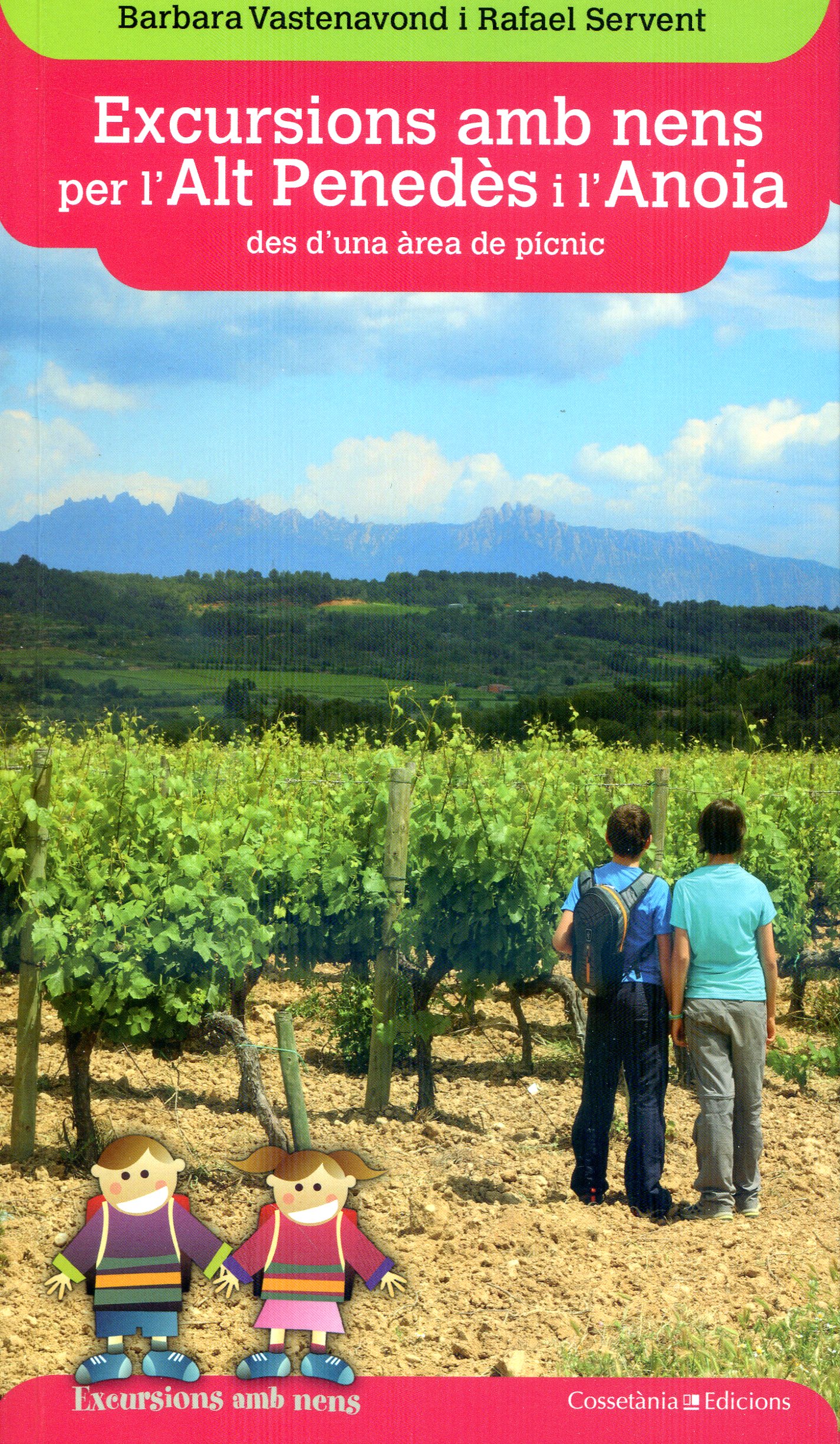 Excursions amb nens per l'Alt Penedès i l'Anoia des d'una àrea de picnic - Portada